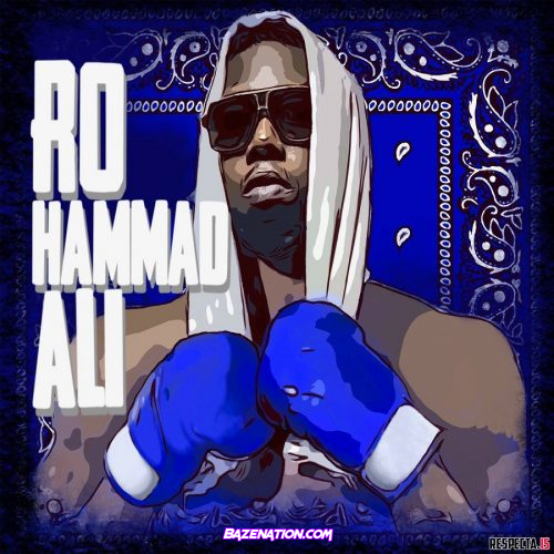 DOWNLOAD ALBUM: Z-Ro - Rohammad Ali [Zip File]