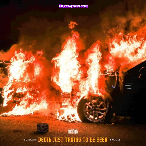 2 Chainz – Devil Just Trying To Be Seen (feat. Skooly) mp3 Download