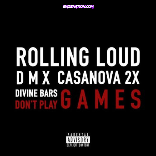 Casanova & DMX - Don't Play Games Mp3 Download