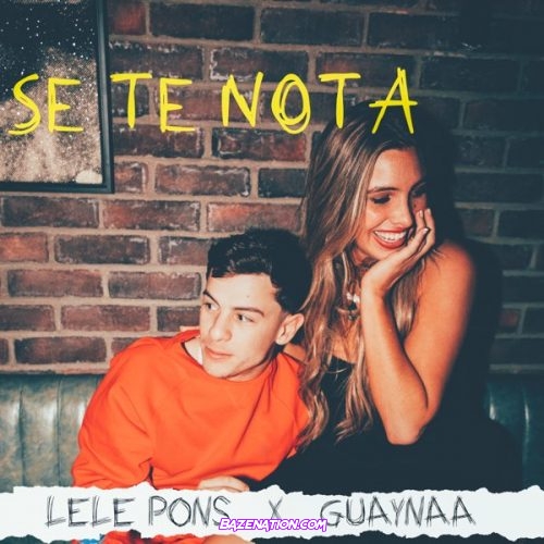 Lele Pons & Guaynaa - Se Te Nota Mp3 Download