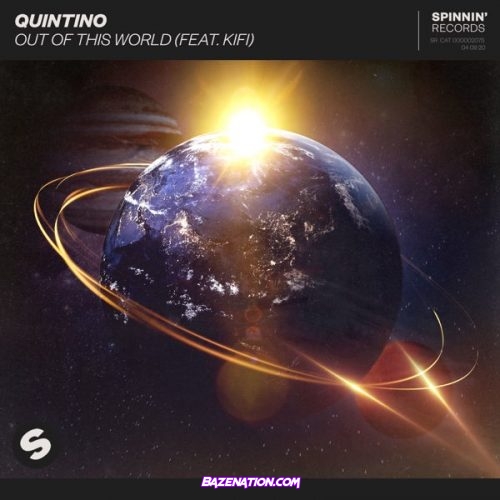 Quintino - Out Of This World ft. KiFi Mp3 Download
