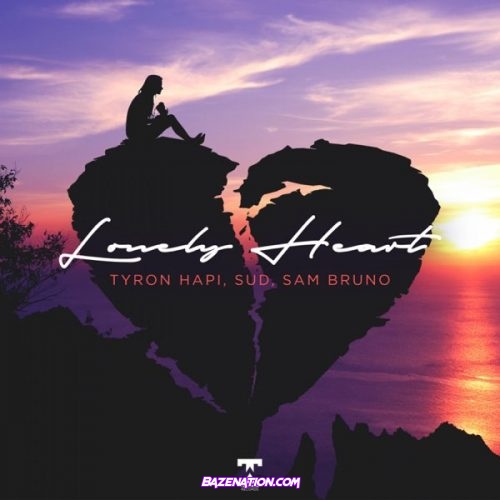 Tyron Hapi, SUD & Sam Bruno - Lonely Heart Mp3 Download