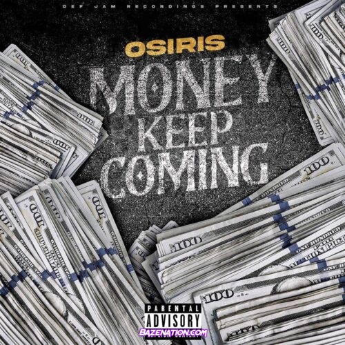 YK Osiris - Money Keep Coming Mp3 Download