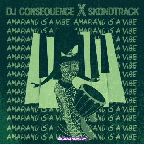 DJ Consequence ft. Skondtrack, Olakira – Maserati (Amapiano Refix) Mp3 Download