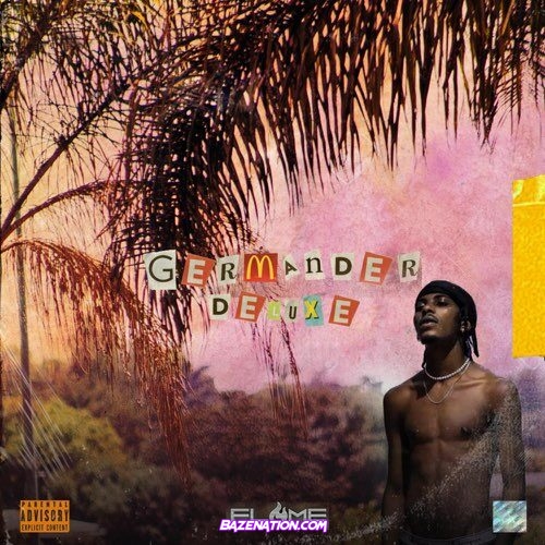 DOWNLOAD EP: Flame – Germander (Deluxe) [Zip File]