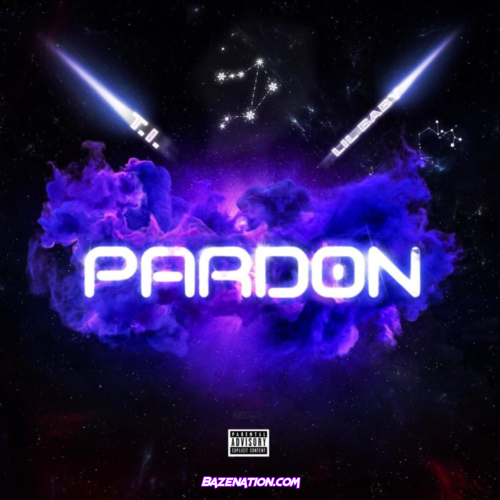 T.I. - Pardon ft. Lil Baby Mp3 Download