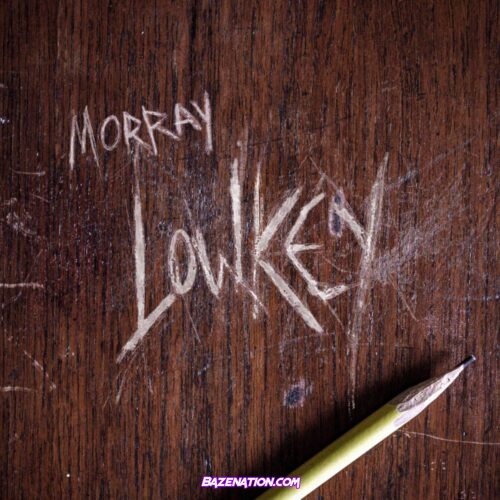 morray - low key Mp3 Download