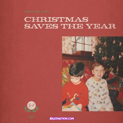 twenty one pilots - Christmas Saves the Year Mp3 Download