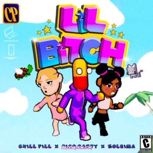 ChillPill - Lil Bitch ft. Rico Nasty Mp3 Download