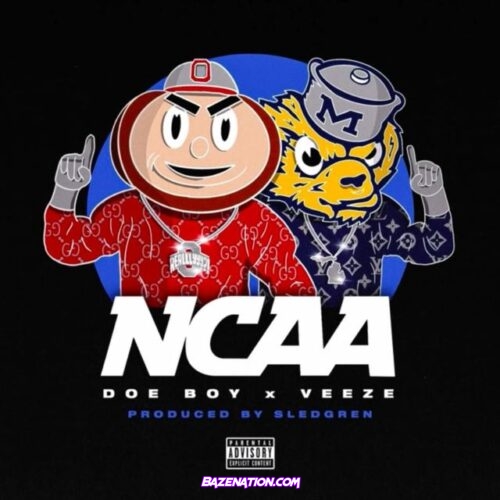 Doe Boy & Veeze - NCAA Mp3 Download