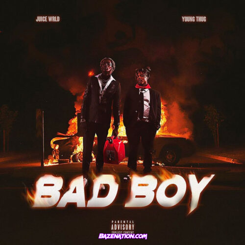 Juice WRLD & Young Thug – Bad Boy Mp3 Download
