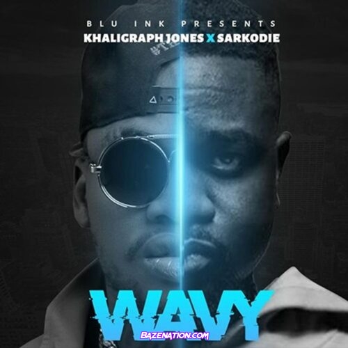 Khaligraph Jones – Wavy ft. Sarkodie Mp3 Download