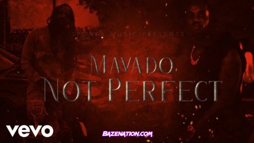 Mavado – Not Perfect Mp3 Download