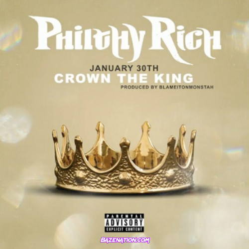 Philthy Rich - January 30th Mp3 Download
