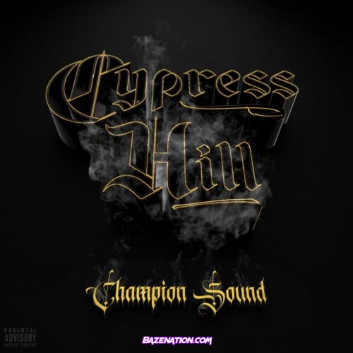 Cypress Hill - Champion Sound Mp3 Download