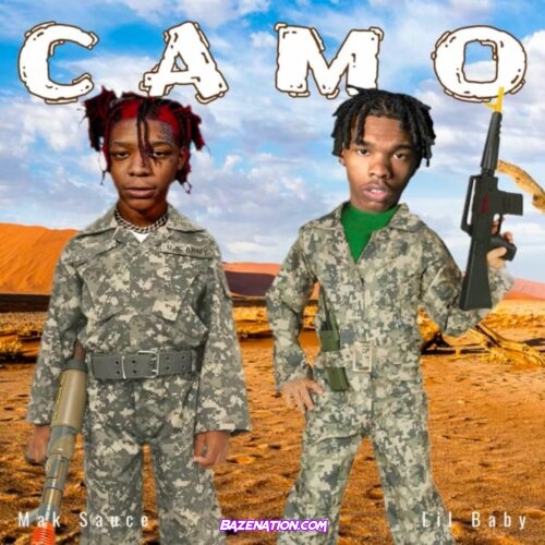 Mak Sauce – Camo Ft. Lil Baby Mp3 Download