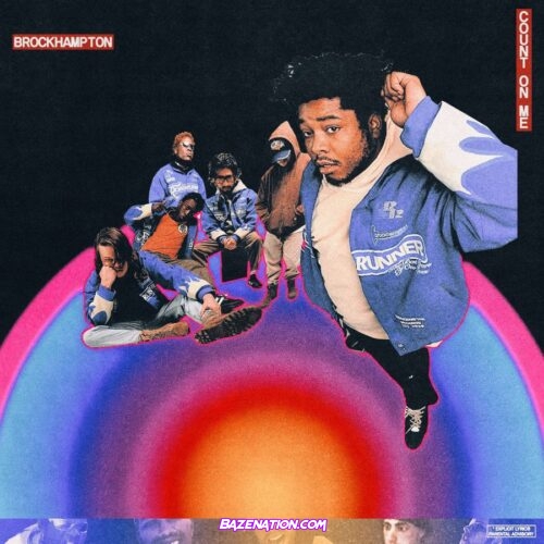 BROCKHAMPTON, A$AP Rocky & SoGone SoFlexy - COUNT ON ME Mp3 Download