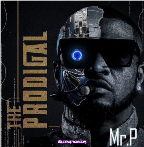 Mr. P – Blessed Mp3 Download