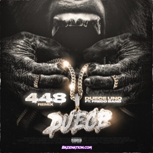 Deuce Uno - 448 (Remix) (feat. Fredo Bang) Mp3 Download
