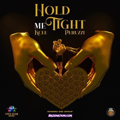 Kcee – Hold Me Tight Ft. Peruzzi & Okwesili Eze Group Mp3 Download
