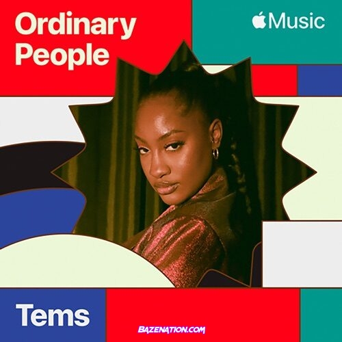 Tems – Ordinary People (Cover) Mp3 Download