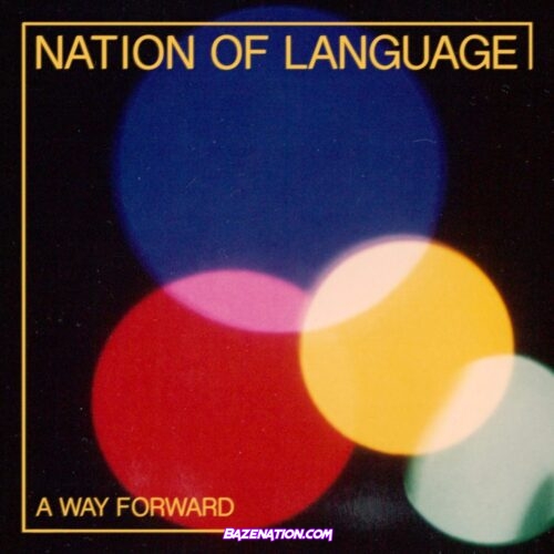 Nation Of Language – Across That Fine Line Mp3 Download