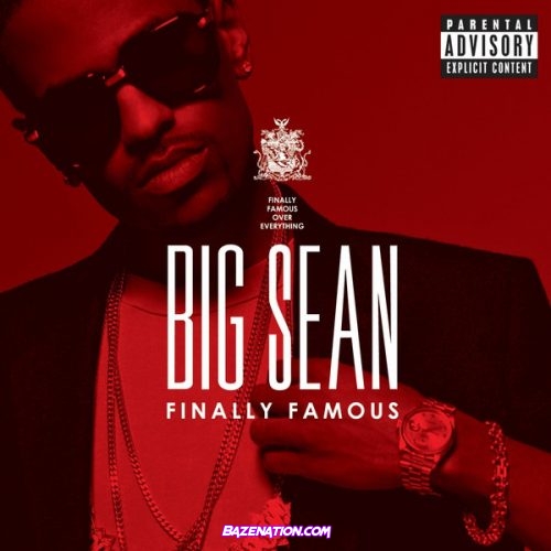 Big Sean – Don’t Tell Me You Love Me (10th Anniversary) Mp3 Download