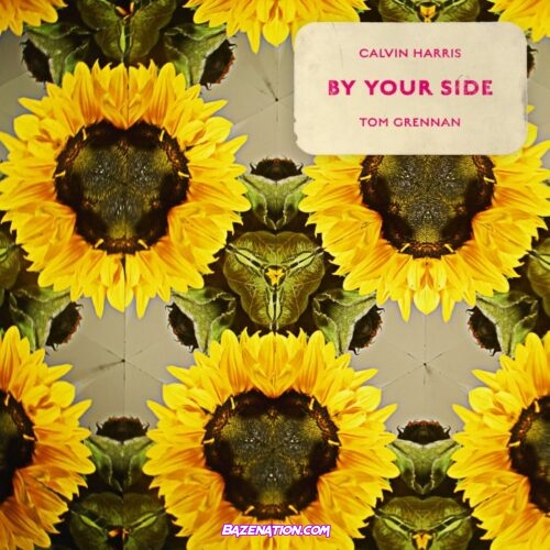 Calvin Harris – By Your Side (feat. Tom Grennan) Mp3 Download