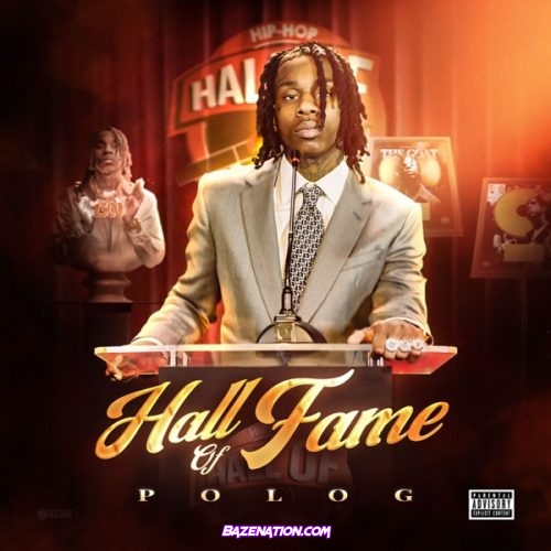 Polo G – Hall of Fame Download Album Zip