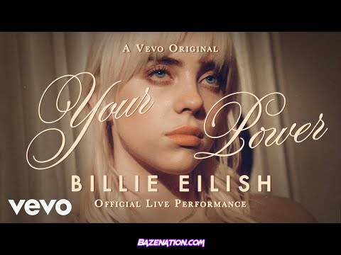 Billie Eilish - Your Power (Official Live Performance) Mp3 Download