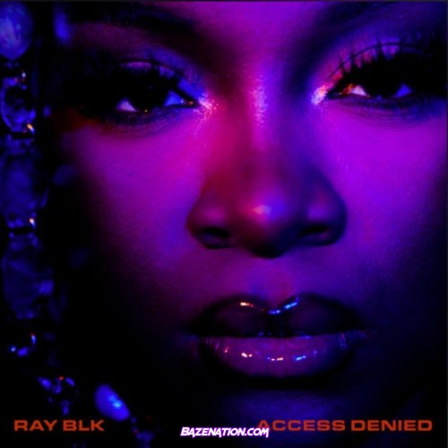 RAY BLK - MIA Ft. Kaash Paige Mp3 Download