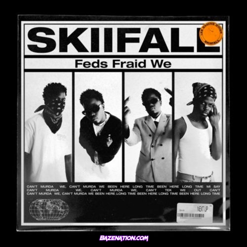 Skiifall - Feds Fraid We Mp3 Download