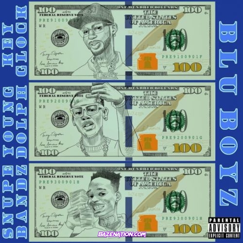 Young Dolph, Key Glock & Snupe Bandz – Blu Boyz Mp3 Download