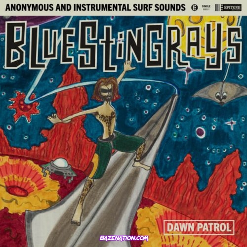 Blue Stingrays – Dawn Patrol Mp3 Download