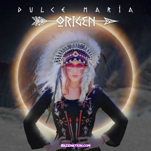 Dulce María - Origen Download Album Zip