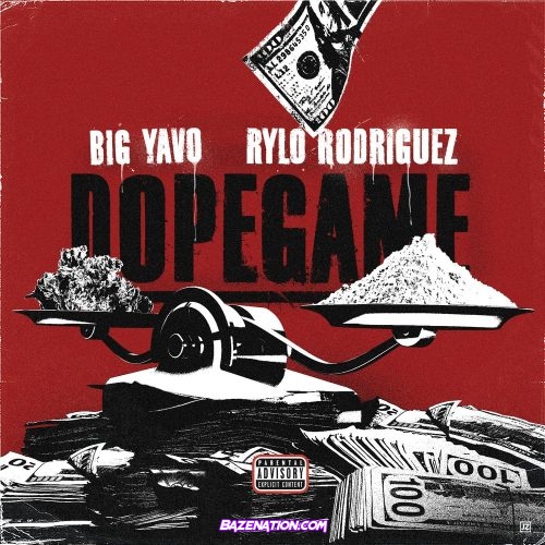Big Yavo - Dope Game (feat. Rylo Rodriguez) Mp3 Download