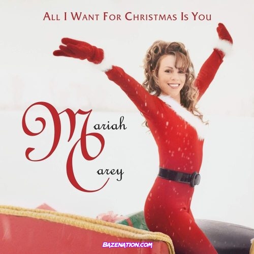 Mariah Carey - All I Want For Christmas Is You Mp3 Download