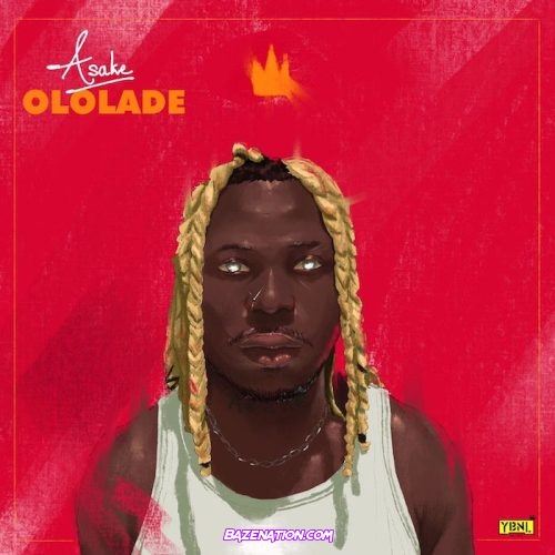 Asake - Trabaye (feat. Olamide) Mp3 Download