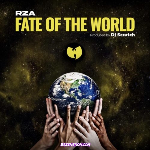 RZA, DJ Scratch - Fate of the World Mp3 Download