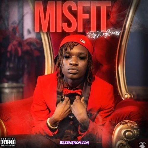 BigKayBeezy - Misfit Mp3 Download