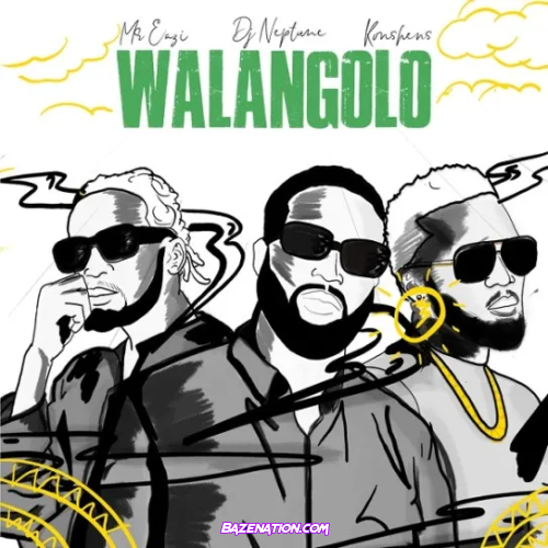 DJ Neptune - Walangolo (feat. Mr Eazi, Konshens) Mp3 Download
