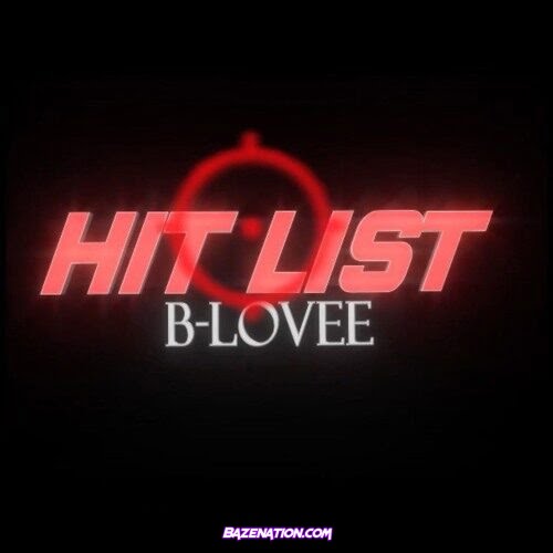 B-Lovee – HITLIST Mp3 Download