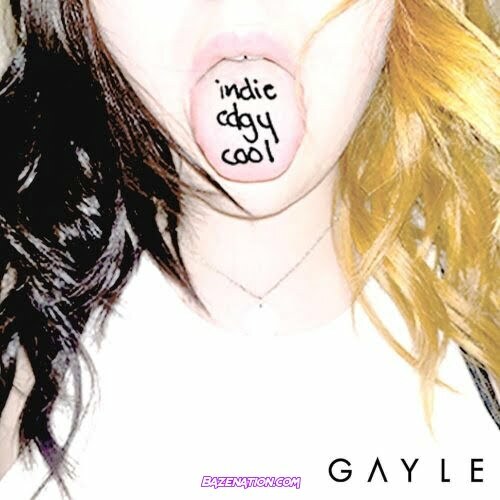 GAYLE – indieedgycool Mp3 Download