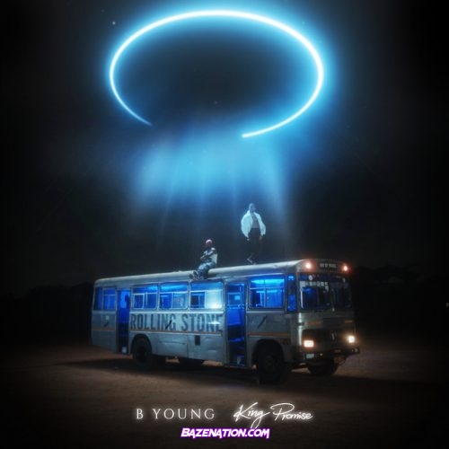 B Young – Rolling Stone (feat. King Promise) Mp3 Download