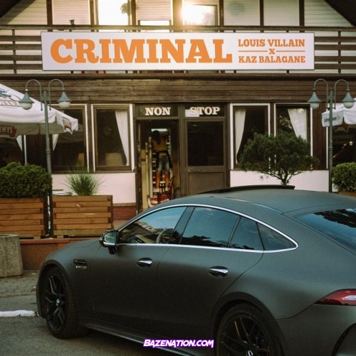 Louis Villain – Criminal (feat. Kaz Bałagane) Mp3 Download