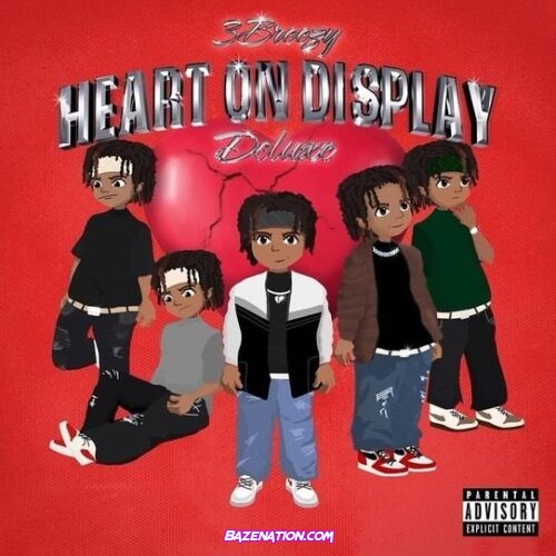 3Breezy – Heart On Display (Deluxe) Download Album