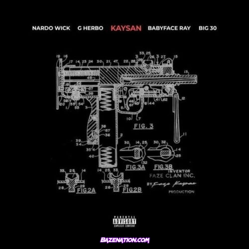 FaZe Kaysan - Plenty (feat. Nardo Wick, G Herbo, Babyface Ray & Big30) Mp3 Download