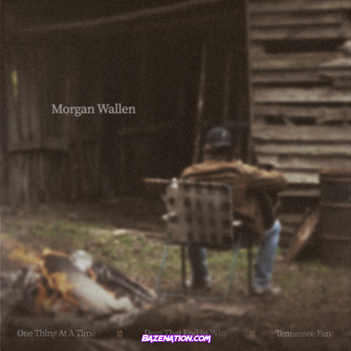 Morgan Wallen – Days That End In Why Mp3 Download