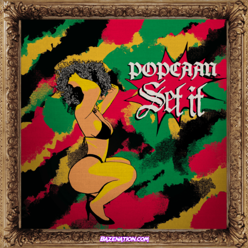 Popcaan - Set It Mp3 Download