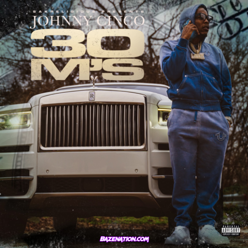 Johnny Cinco – I Ain't Gone Play Mp3 Download